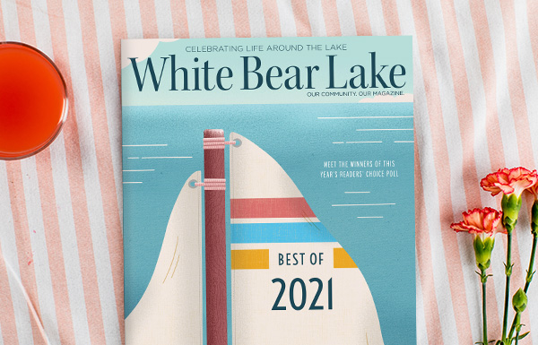 White Bear Lake Magazine July/August 2021